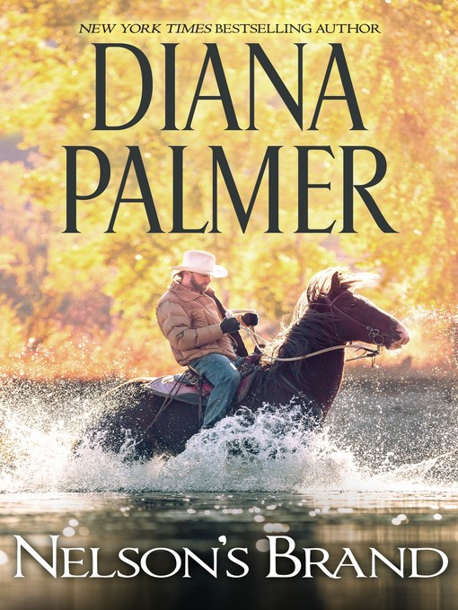 Title details for Nelson's Brand by Diana Palmer - Available